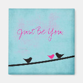 Wees gewoon je magneet (Voorkant)