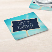 Wees gewoon jezelf kartonnen onderzetters (Schuin)