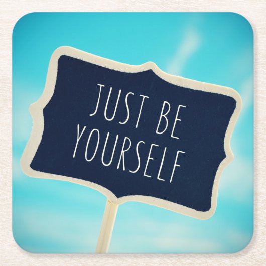 Wees gewoon jezelf kartonnen onderzetters (Voorkant)