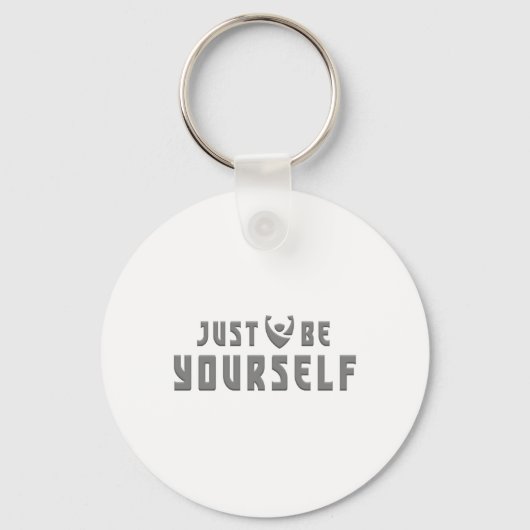 Wees gewoon jezelf Omarm authenticiteit sticker Sleutelhanger (Voorkant)