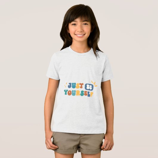Wees gewoon jezelf T-shirt (Voorkant volledig)