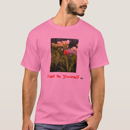 "Wees gewoon jezelf" (TM) (Tulpen) T-shirt (Voorkant)