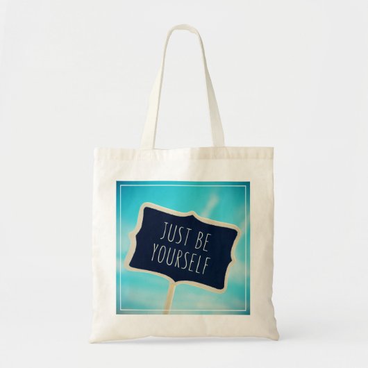 Wees gewoon jezelf tote bag (Voorkant)