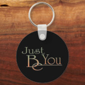 Wees gewoon jij sleutelhanger (Voorkant)