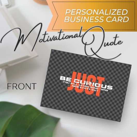 "Wees gewoon nieuwsgierig" Inspirerend offerte bed Visitekaartje