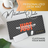 "Wees gewoon nieuwsgierig" Positieve quote Geperso Bureaumat