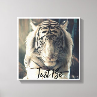 Wees gewoon Tiger Canvas Art