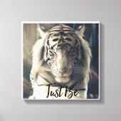 Wees gewoon Tiger Canvas Art Afdruk (Voorkant)