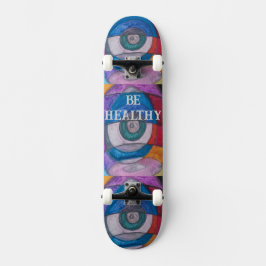 WEES GEZOND SCHAATS BOARD ONTWERP VAN PAULA REILLY PERSOONLIJK SKATEBOARD