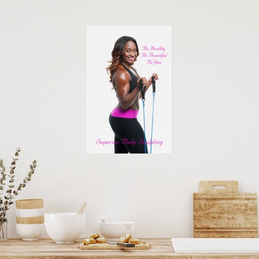 Wees gezond, wees mooi, wees jij poster (Keuken)