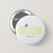 Wees goed, een positief woord ronde button 5,7 cm (Voorkant /achterkant)