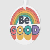 Wees goed ornament (voorkant)