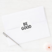 Wees goed ronde sticker (Envelop)