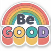 Wees goed sticker (Voorkant)