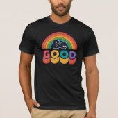 Wees goed t-shirt (Voorkant)