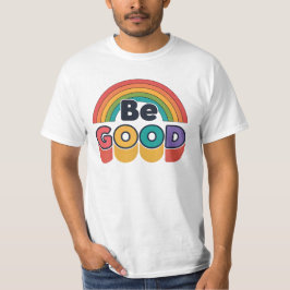 Wees goed t-shirt