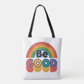 Wees goed tote bag (Achterkant)