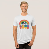 Wees goed Tri-Blend shirt (Voorkant volledig)