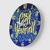 Wees goed voor jezelf motivatie quote positief grote klok (Hoek)