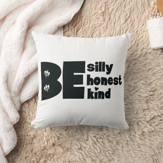 Wees Grappig Ehrlijk Vriendelijk Inspirerend Kussen (Deken)