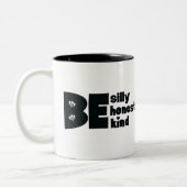 Wees Grappig Ehrlijk Vriendelijk Inspirerend Tweekleurige Koffiemok (Links)