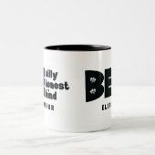 Wees Grappig Ehrlijk Vriendelijk Inspirerend Tweekleurige Koffiemok (Center)