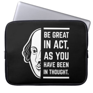 Wees Groot In Acteren Shakespeare Thespian Citaat Laptop Sleeve