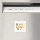 Wees Happy Quote Gold Typography Magnet (Insitu (Vaatwasser))