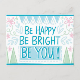 "Wees helder, wees blij, wees Motivatie Briefkaart