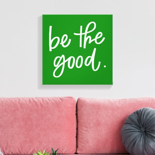 Wees het goede canvas afdruk (Insitu (Woonkamer))