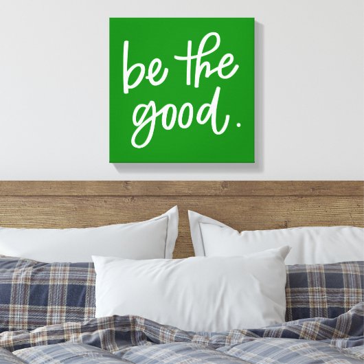 Wees het goede canvas afdruk (Insitu (Slaapkamer))
