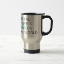 Wees het goede in de wereld