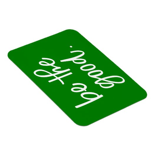 Wees het goede magneet (Rechterzijde)