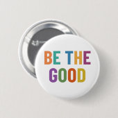 Wees het goede ronde button 5,7 cm (Voorkant /achterkant)