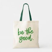 Wees het goede tote bag (Achterkant)