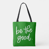Wees het goede tote bag (Achterkant)