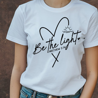 Wees het Licht | Bijbelvers T-shirt