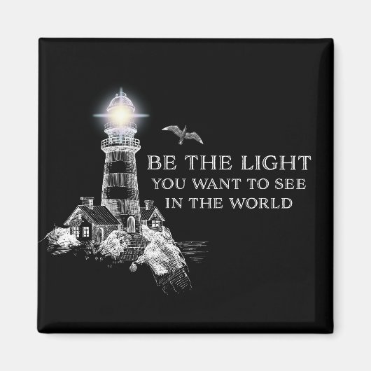 Wees het licht dat je wilt zien in de wereld T-Shi Magneet (Voorkant)