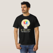 Wees Het Licht Mathew 5:14 T-shirt (Voorkant volledig)