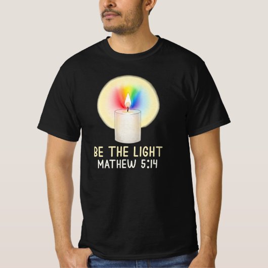 Wees Het Licht Mathew 5:14 T-shirt (Voorkant)