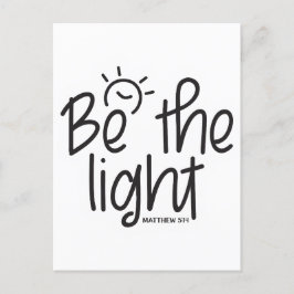 Wees het licht. Matteüs 5:14 Bijbelgeschrift Feestdagenkaart