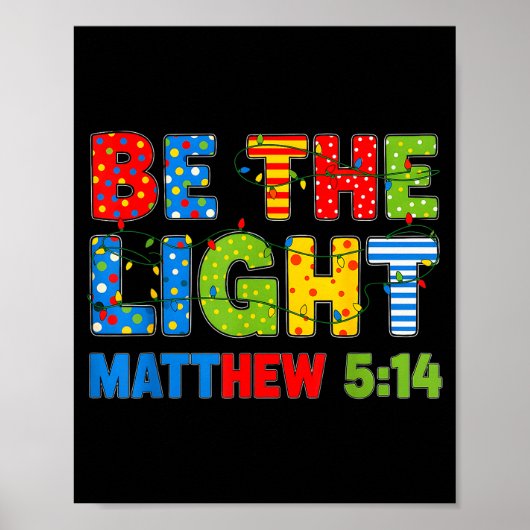 Wees het licht Matteüs 5 14 Poster (Voorkant)