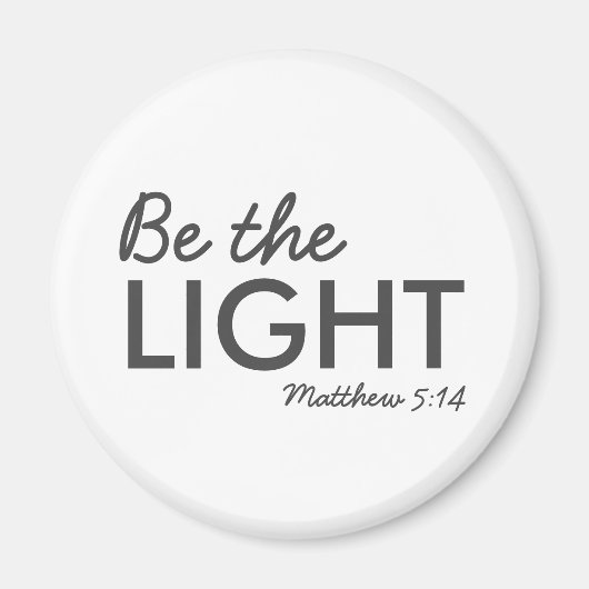 Wees het licht | Matthew 5:14 Bijbelverse Christel Magneet (Voorkant)