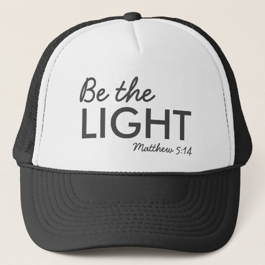 Wees het licht | Matthew 5:14 Bijbelverse Christel Trucker Pet (Voorkant)