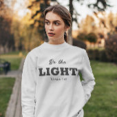 Wees het licht | Matthew 5:14 Bijbelverse Christel Trui