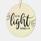 Wees het licht Matthew 5:14 Keramisch Ornament (Links)
