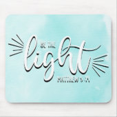 Wees het licht Matthew 5:14-Muismat Muismat (Voorkant)