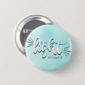 Wees het licht Matthew 5:14 Ronde Button 5,7 Cm (Voorkant /achterkant)