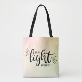 Wees het licht Matthew 5:14 Tote Bag (Voorkant)