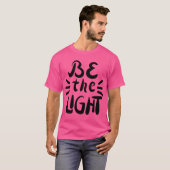 Wees het licht t-shirt (Voorkant volledig)
